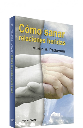 [9788481697728] Como sanar relaciones heridas.(Surcos)