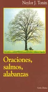 [9788481693584] Oraciones, salmos, alabanzas.(Surcos)