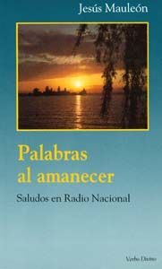 [9788471519924] Palabras al amanecer.(Surcos)