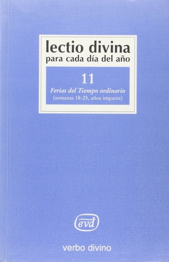 [9788481694956] 11.Lectio Divina cada dia año Ferias Tiempo Ordinario