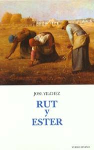 [9788481692310] Rut Ester.(Comentarios teologicos y literarios del AT y NT)