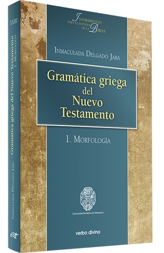 [9788499456140] Gramática griega Nuevo Testamento 1.Morfología