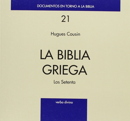 [9788471517722] Biblia griega .(Documentos en torno a Biblia)