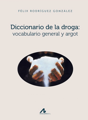[9788476358887] Diccionario de la droga