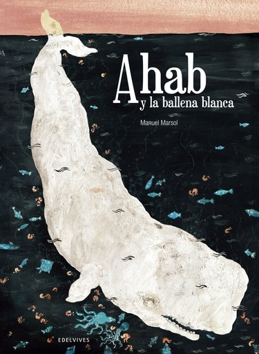 [9788426394613] Ahab y la ballena blanca