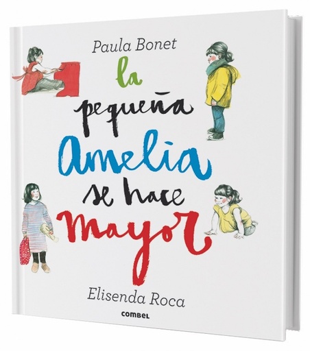 [9788498259094] La pequeña Amelia se hace mayor