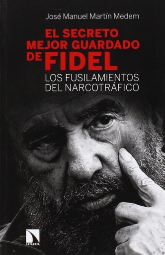 [9788483199497] El secreto mejor guardado de Fidel