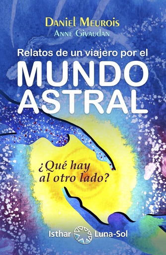 [9788494065835] Relatos de viajero por el mundo astral