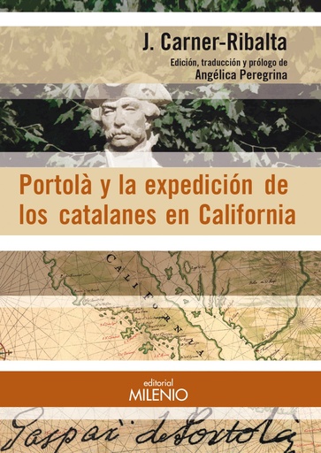 [9788497436489] Portolà y la expedición de los catalanes en California