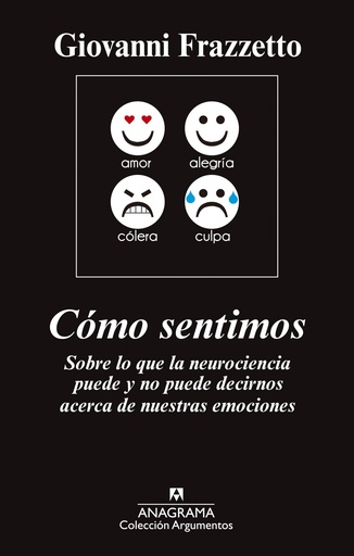 [9788433963727] Cómo sentimos...acerca de nuestras emociones