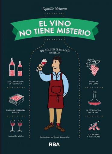 [9788490563656] El vino no tiene misterio