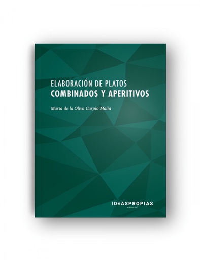 [9788498395099] Elaboración de platos combinados y aperitivos