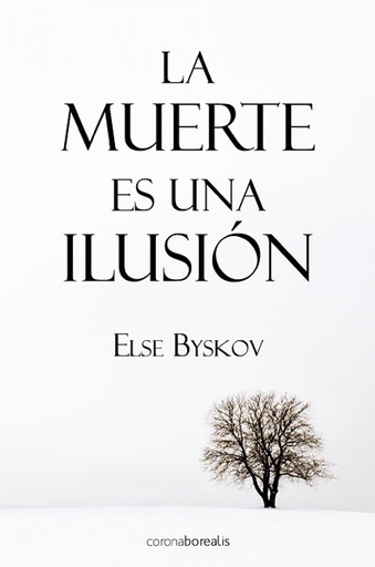 [9788492635641] La muerte es una ilusion