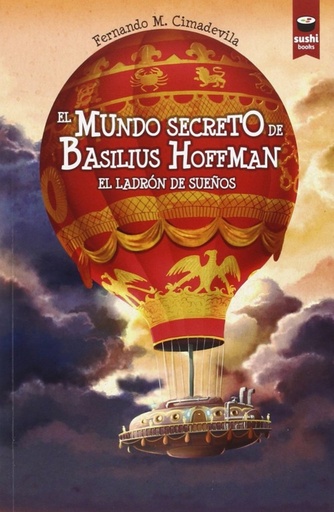 [9788415920526] El mundo secreto de Basilius Hoffman
