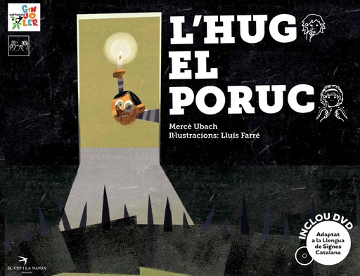 [9788494305115] L´Hug el poruc (+DVD) llengua signes