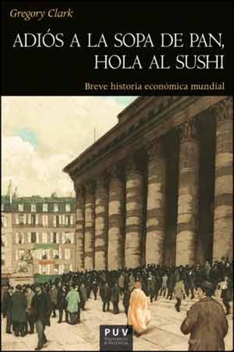 [9788437094410] Adiós a la sopa de pan, hola al sushi