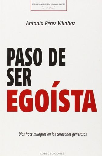 [9788494331749] Paso de ser egoísta