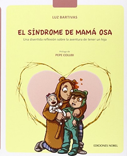 [9788484597094] El síndrome de mamá Osa