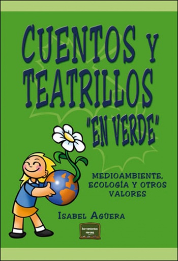 [9788427715981] Cuentos y teatrillos ´en verde´