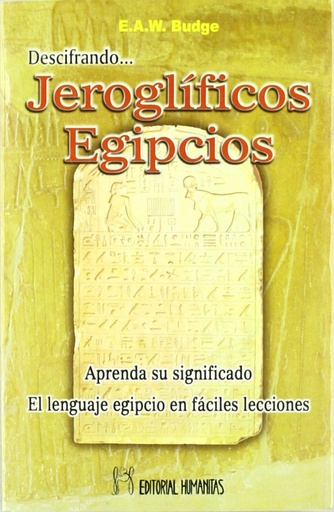 [9788479103996] Descifrando jeroglíficos egipcios