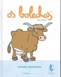 [9788461702541] Os Bolechas animais domésticos