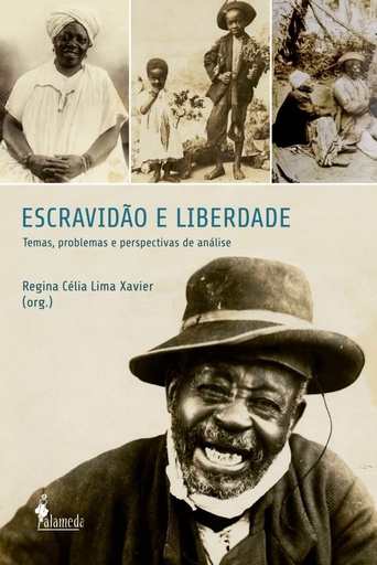 [9788579391385] ESCRAVIDÃO E LIBERDADE