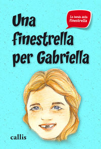 [9788574169279] Una finestrella per gabriella