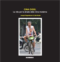 [9789898717320] CINA OGGI: LA VITA PER LE STRADE DELLA CINA MODERNA (COLORE)