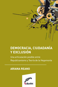 [9789871518708] DEMOCRACIA, CIUDADANIA Y EXCLUSION. UNA ARTICULACI?N POSIBL