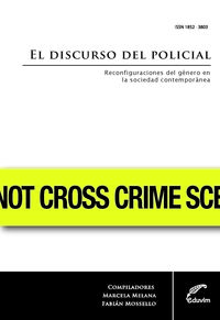 [9789876990851] EL DISCURSO DEL POLICIAL