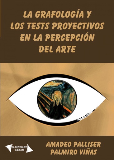 [9788494084720] La grafología y los tests proyectivos en la percepción del arte