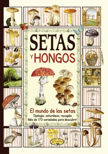 [9788415401100] Setas y hongos