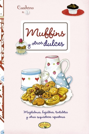 [9788415401278] Muffins y otros dulces