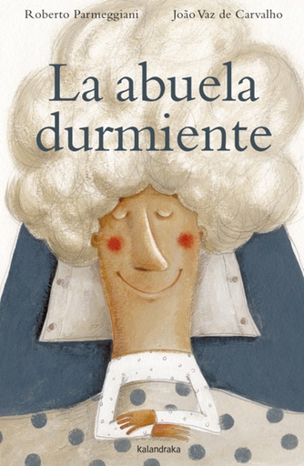 [9788484649137] La abuela durmiente