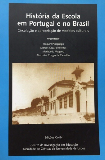 [9789727726233] Historia da escola em Portugal e no Brasil