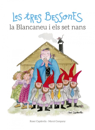 [9788416139378] Les Tres Bessones, la Blancaneu i els set nans