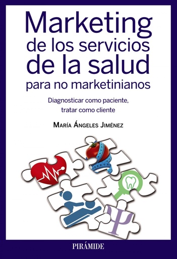 [9788436832907] Marketing en los servicios de salud