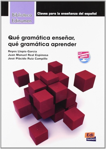 [9788498482409] Que gramatica enseñar,que gramatica aprender