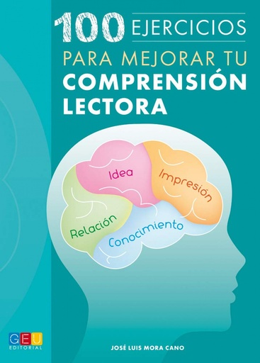 [9788416156924] 100 ejercicios para mejorar tu comprensión lectora