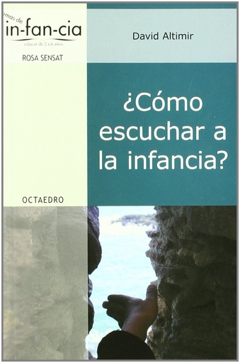 [9788499210926] ¿Cómo escuchar a la infancia?