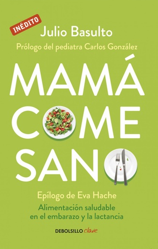 [9788490624111] Mamá come sano