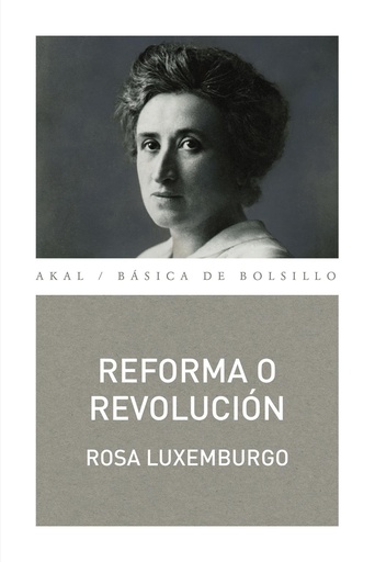 [9788446041290] Reforma o revolución