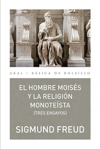 [9788446040927] El hombre Moisés y la religión nonoteísta