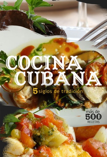 [9789592374850] COCINA CUBANA