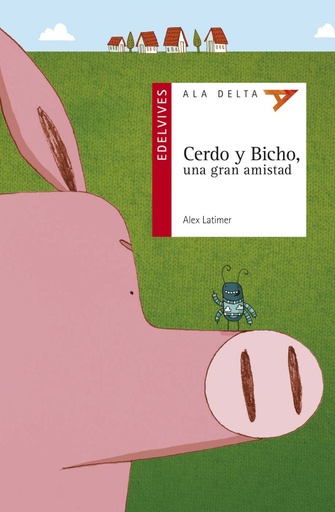 [9788426393678] Cerdo y bicho, una gran amistad