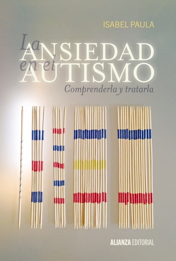 [9788420697529] La ansiedad en el autismo