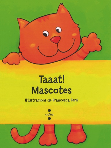 [9788466137300] Taaat! Mascotes