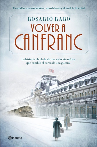 [9788408139690] Volver a Canfranc