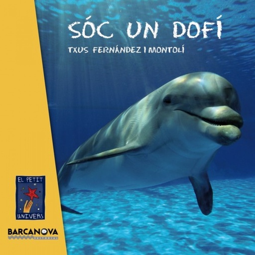 [9788448935627] Sóc un dofí