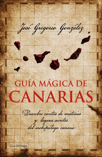 [9788415864455] Guía mágica de Canarias